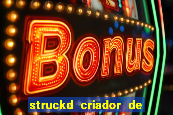 struckd criador de jogos 3d